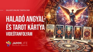 Haladó Angyalkártya és Tarot kártya videótanfolyam