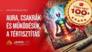JAMMLife Oktatóközpont | A Csakrák és működésük, a Tértisztítás